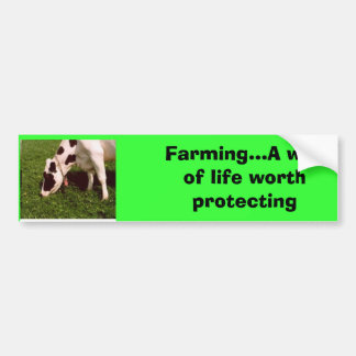 dairy Mooo, Farming...A way of life worth prote... Bumper Sticker