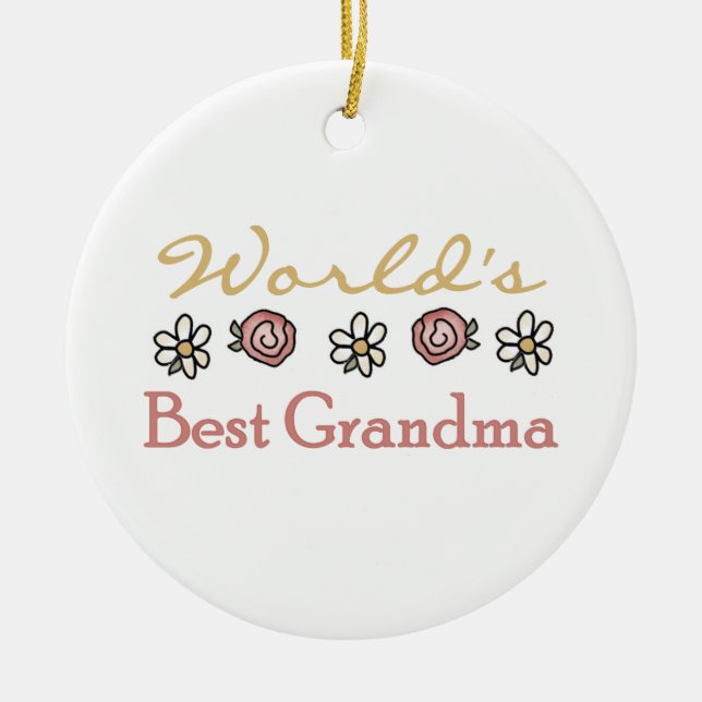 Daisies and Roses World's Best Grandma Gifts Ceramic Ornament (Front)
