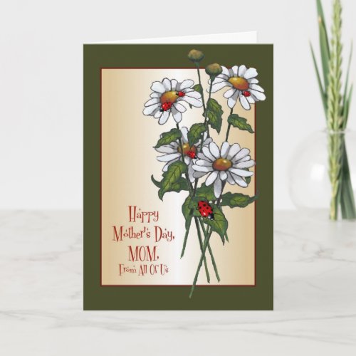 Daisies  Ladybugs Happy Mothers Day From All Card
