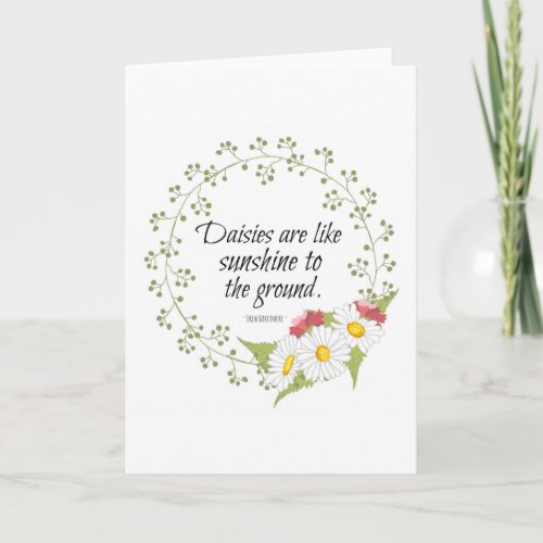 Daisies Quote Card