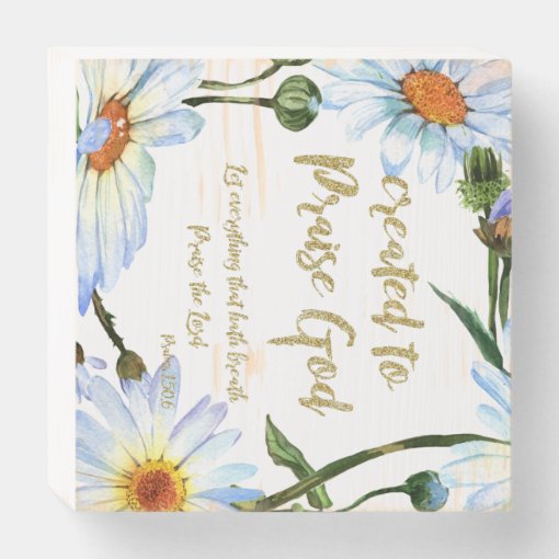 Daisies with Quote & Bible Verse Farmhouse Faith Wooden Box Sign Zazzle
