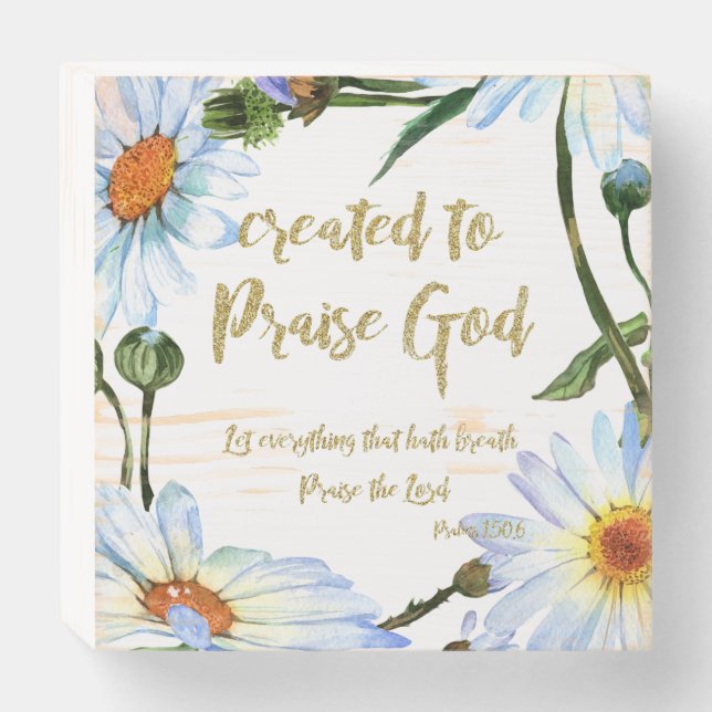 Daisies with Quote & Bible Verse Farmhouse Faith Wooden Box Sign (Front Horizontal)