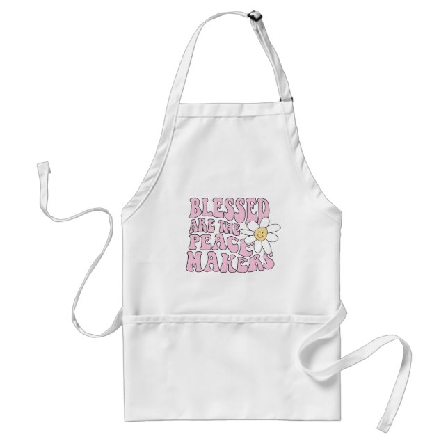 Daisy and Peace Makers Slogan Adult Apron (Front)