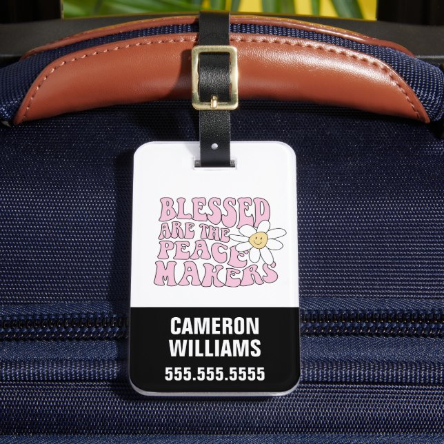 Daisy and Peace Makers Slogan Luggage Tag (Front Insitu 2)
