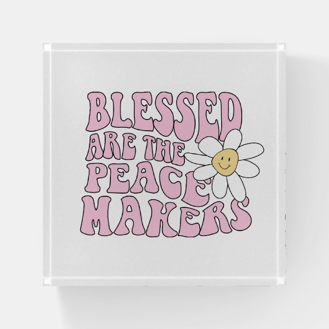 Daisy and Peace Makers Slogan Paperweight (Front)