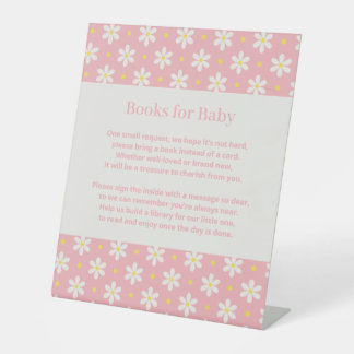 Daisy Baby Shower Book Request Pedestal Sign