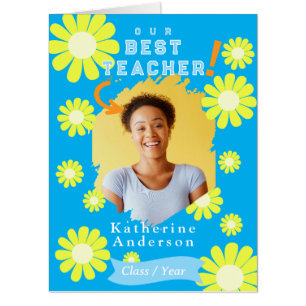 Daisy Best Teacher Photo Blue Card