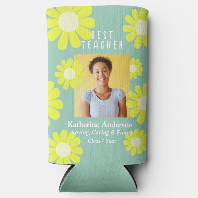 Daisy Best Teacher Photo Light Green Seltzer Can Cooler (Front)