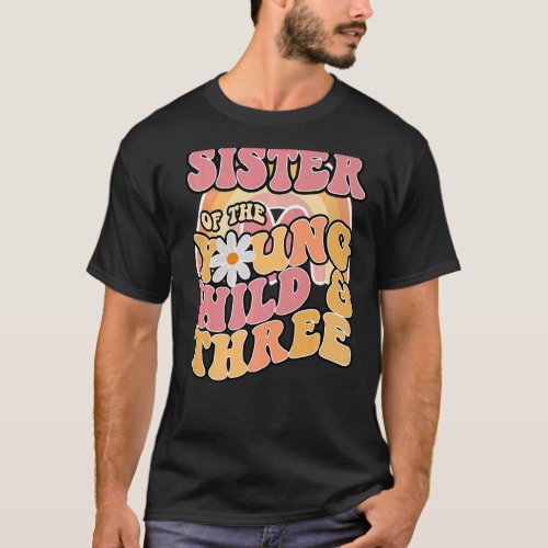 Daisy Birthday Sister Young Wild  3 Boho 3rd Matc T_Shirt