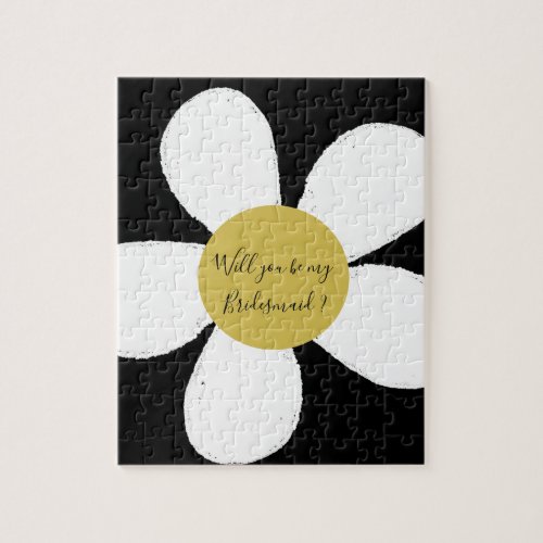 Daisy Black White Will You Be My Bridesmaid Jigsaw Puzzle