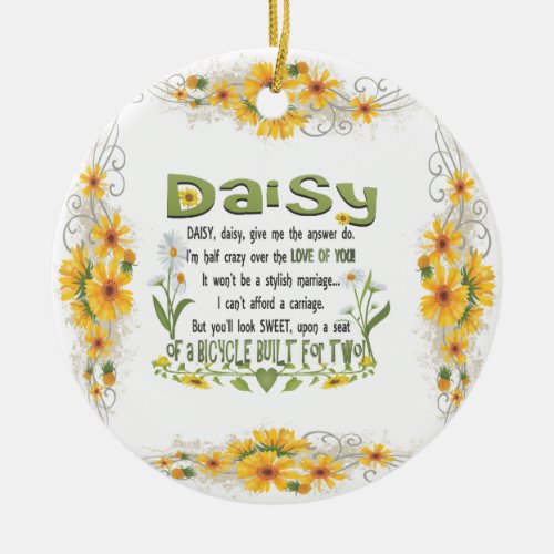 Daisy daisy give me the answer do ceramic ornament