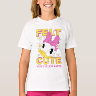Daisy Duck "Felt Cute" Retro Floral Graphic T-Shirt