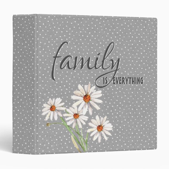 Daisy Family Quote On Pin Dots 3 Ring Binder (Front/Spine)