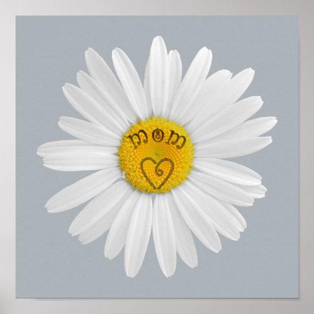 Daisy Flower For Mom Art Customize Background Poster (Front)
