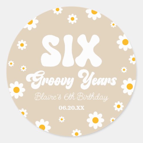 Daisy Flower Six Groovy Years 6th Birthday Party Classic Round Sticker