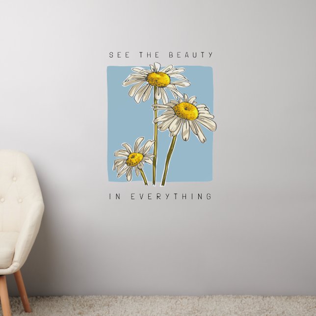 Daisy Flowers Beauty Slogan Wall Decal (Living Room 2)
