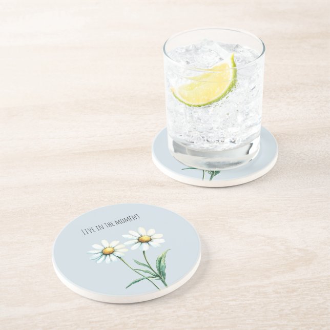 Daisy Flowers Live in the moment Coaster (Side)