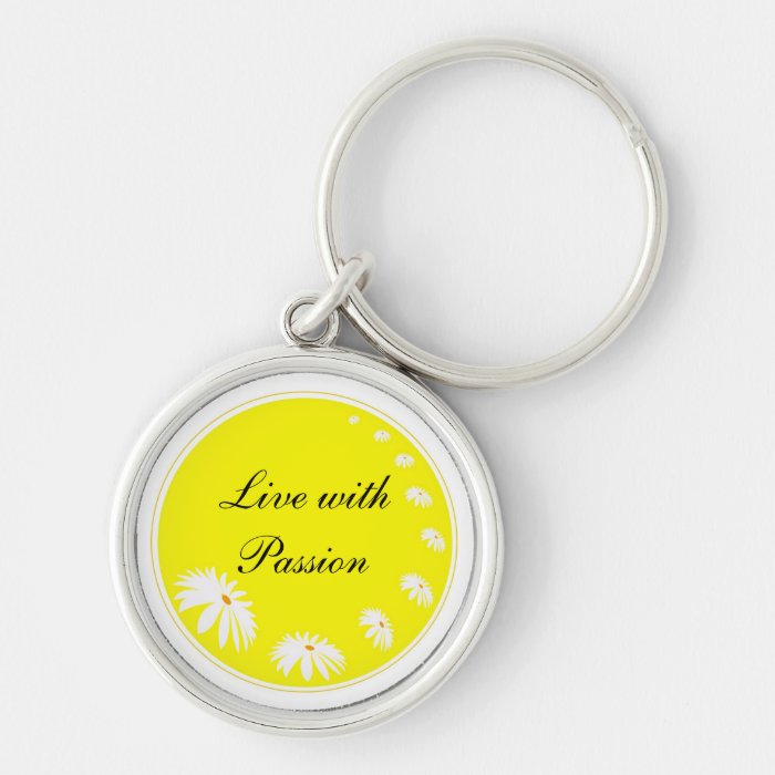 Daisy Flowers Passion Inspirational Quote Keychain