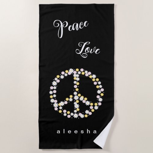 Daisy Flowers Peace Sign Peace Love Name Black Beach Towel