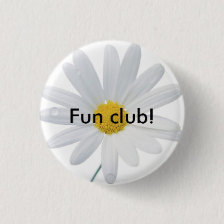 daisy, Fun club! Button