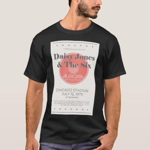 Daisy Jones  The Six _ Aurora World Tour Poster A T_Shirt
