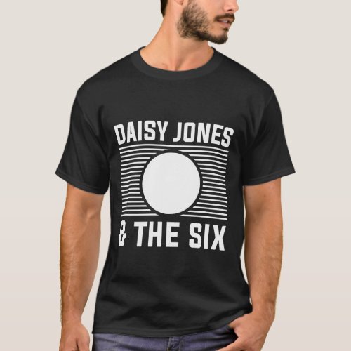 Daisy Jones  the Six _ Vintage Gift T_Shirt