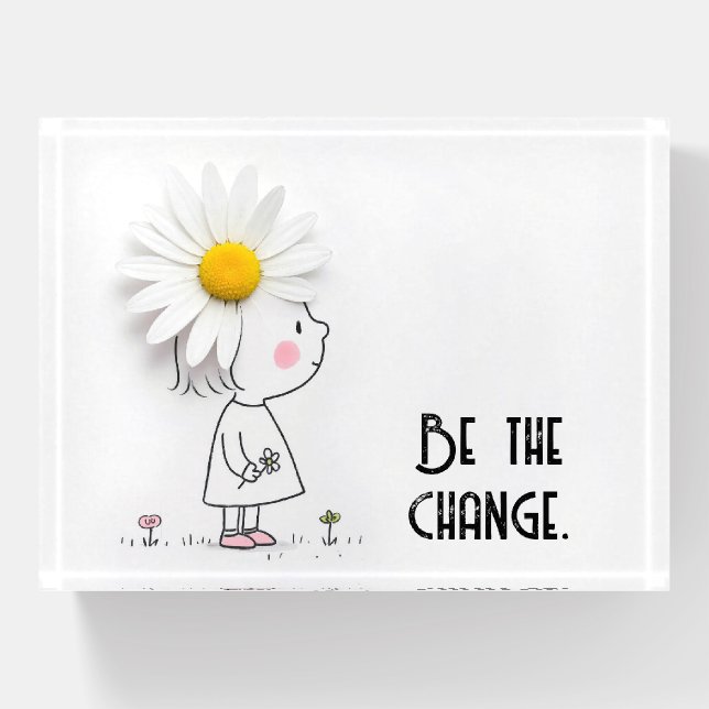 Daisy On a Little Girl With Inspirational Quote Paperweight (Front)