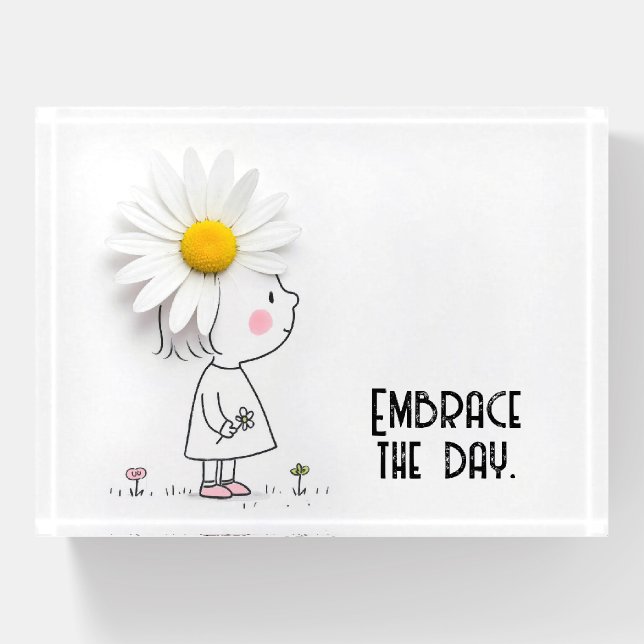 Daisy On a Little Girl With Inspirational Quote Paperweight (Front)