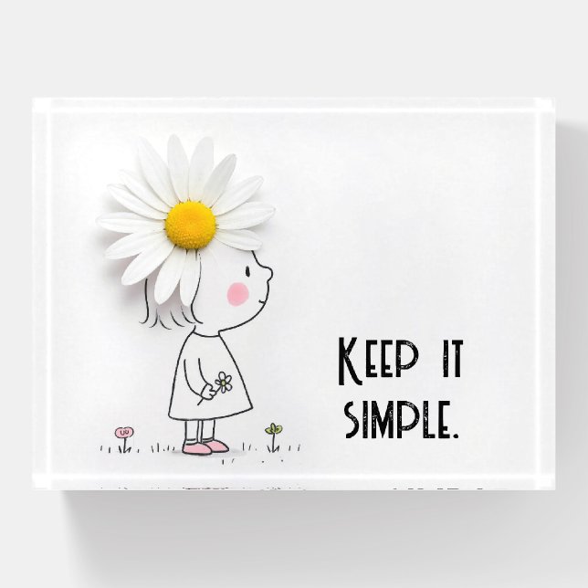 Daisy On a Little Girl With Inspirational Quote Paperweight (Front)