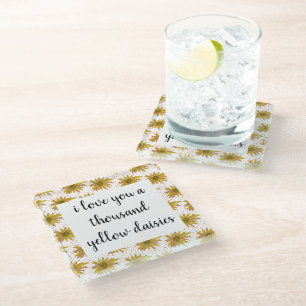 Daisy Pattern I love You a Thousand Daisies Glass Coaster