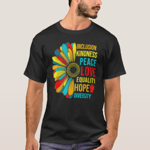 Daisy Peace Love Equality Diversity Human Rights L T-Shirt