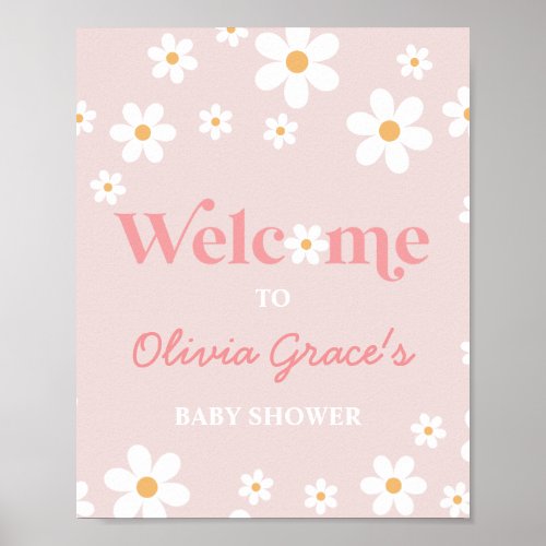 Daisy Pink Retro Peace Love Baby Shower Welcome Po Poster