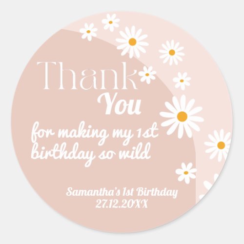 Daisy pink wild one Girl 1st Birthday Thank Classic Round Sticker