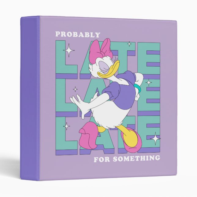 Daisy "Probably Late" Retro Statement Graphic 3 Ring Binder (Front/Spine)