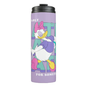 Daisy "Probably Late" Retro Statement Graphic Thermal Tumbler