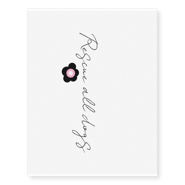 Daisy Tattoo - Rescue All Dogs (Front)