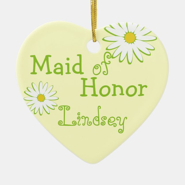 Daisy Wedding Maid of Honor Ceramic Ornament (Front)