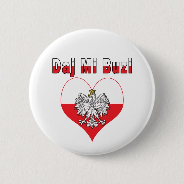 Daj Mi Buzi Eagle Heart Button (Front)