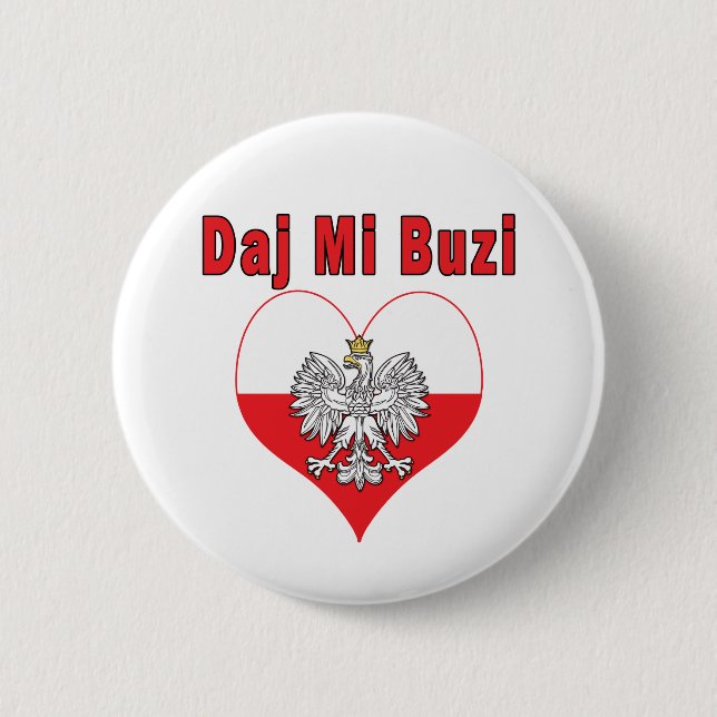 Daj Mi Buzi Eagle Heart Pinback Button (Front)