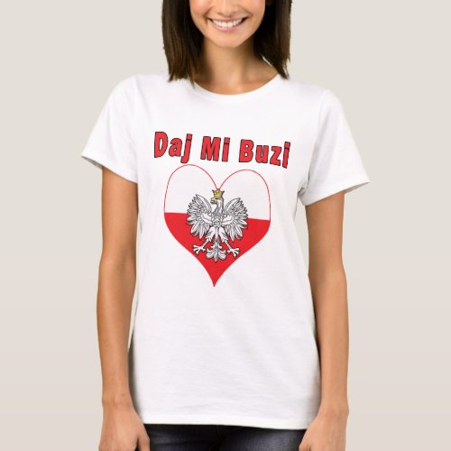 Daj Mi Buzi Eagle Heart T_Shirt