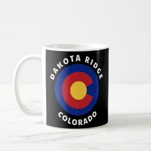 Dakota Ridge Colorado Flag CO Vacation Souvenir Pr Coffee Mug