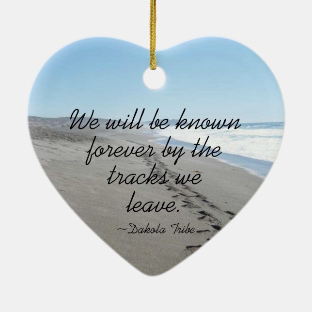 Dakota Tribe Quote Heart Ornament (Back)