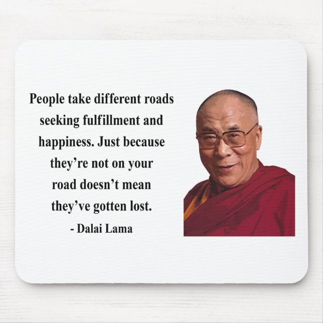 dalai lama quote 1b mouse pad (Front)