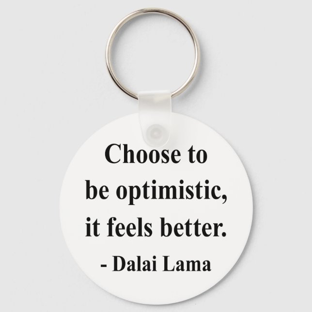 dalai lama quote 4a keychain (Front)