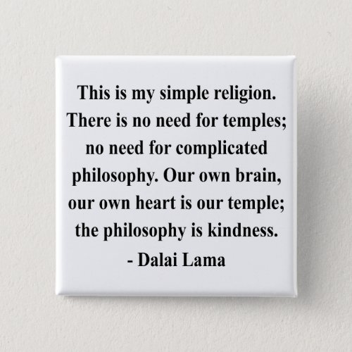 dalai lama quote 6a button