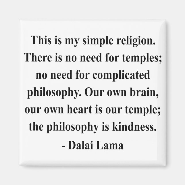 dalai lama quote 6a magnet (Front)