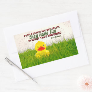 Dale Carnegie Inspirational Quote "Have fun" Rectangular Sticker