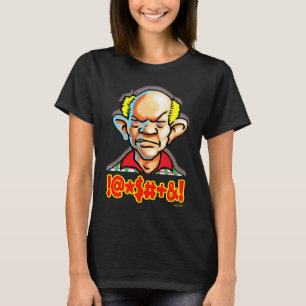Dale The Dad Curmudgeon Cussing Graphic T-Shirt