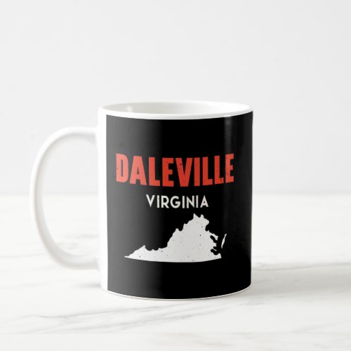 Daleville Virginia USA State America Travel Virgin Coffee Mug
