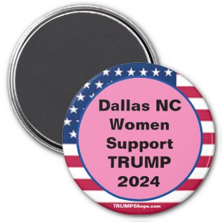 Dalla NC Women Support TRUMP 2024 Pink Patriotic Magnet